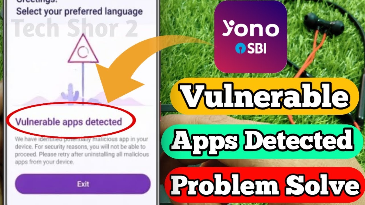 fix vulnerable apps detected yono sbi | yono sbi vulnerable apps detected problem solved
