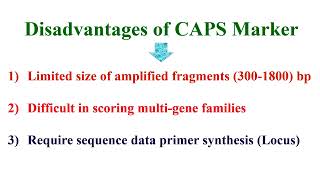 Advantages and Disadvantages and Applications of CAPS Marker