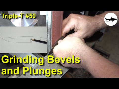 Triple-T #50 - Grinding Knife Bevels and Plunges