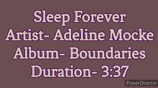 Sleep Forever by @adelinemocke9258  (Lyric video)