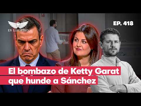 El bombazo de Ketty Garat que desmonta a Sánchez