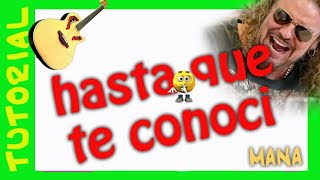 Video thumbnail of "HASTA QUE TE CONOCI - Juan Gabriel - Mana en Guitarra │ TUTORIAL"