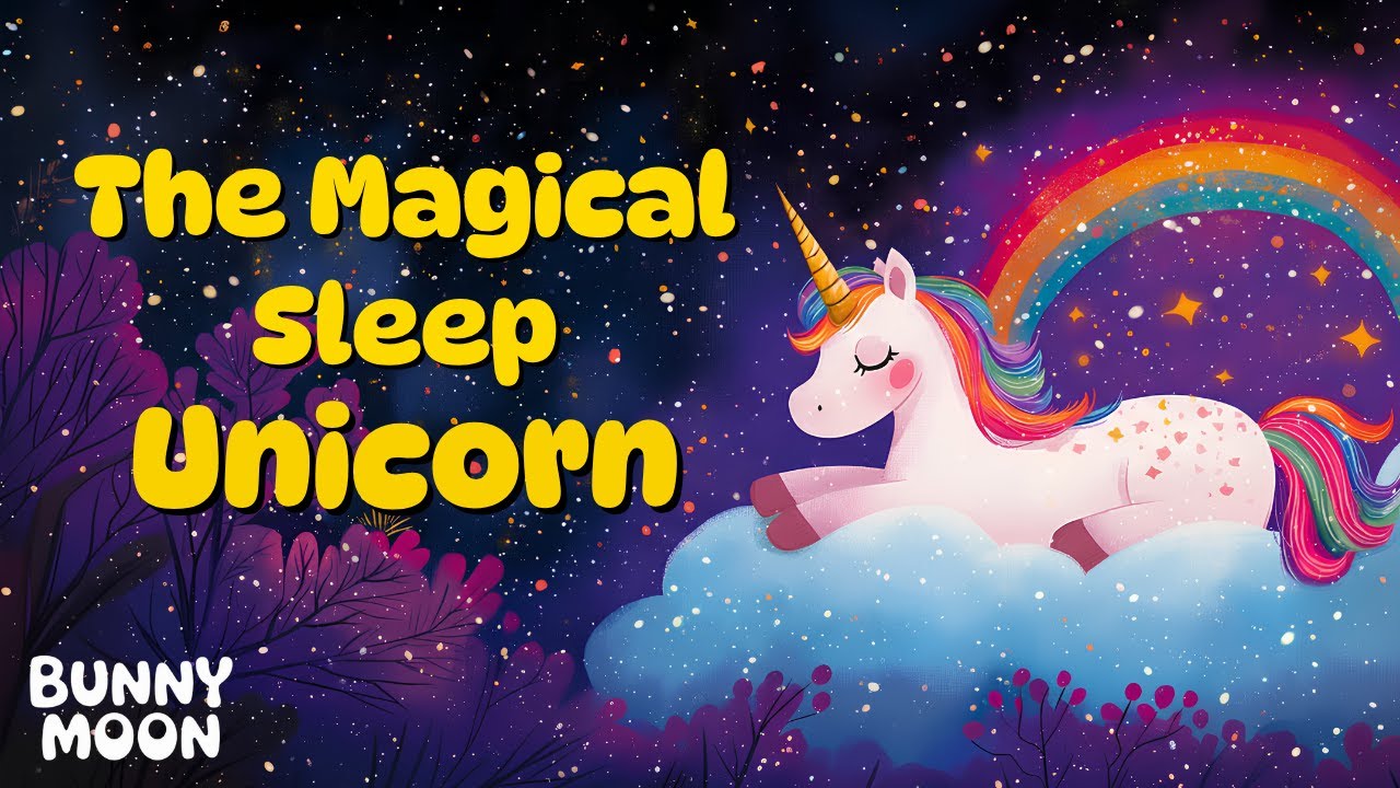🦄 Luna the Magical Sleep Unicorn 💤 Enchanted Bedtime Story for Kids | Magical Sleep Story 🪄