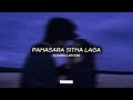 Slowed And Reverbed Version Of Pahasara Sitha Laga | Thili Music 🎧❤