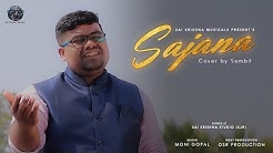 Sajna, A Sad Romantic Cover by Sambit Parida || Moni Gopal || Kabula Barabula ||