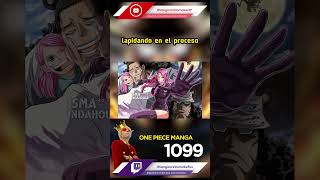 LA MENTIRA DE "KUMA EL TIRANO"  | ONE PIECE 1099 | #Sangoview