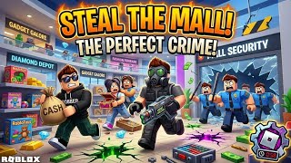 THE PERFECT CRIME! Cara Merampok Mall di Roblox Tanpa Ketahuan