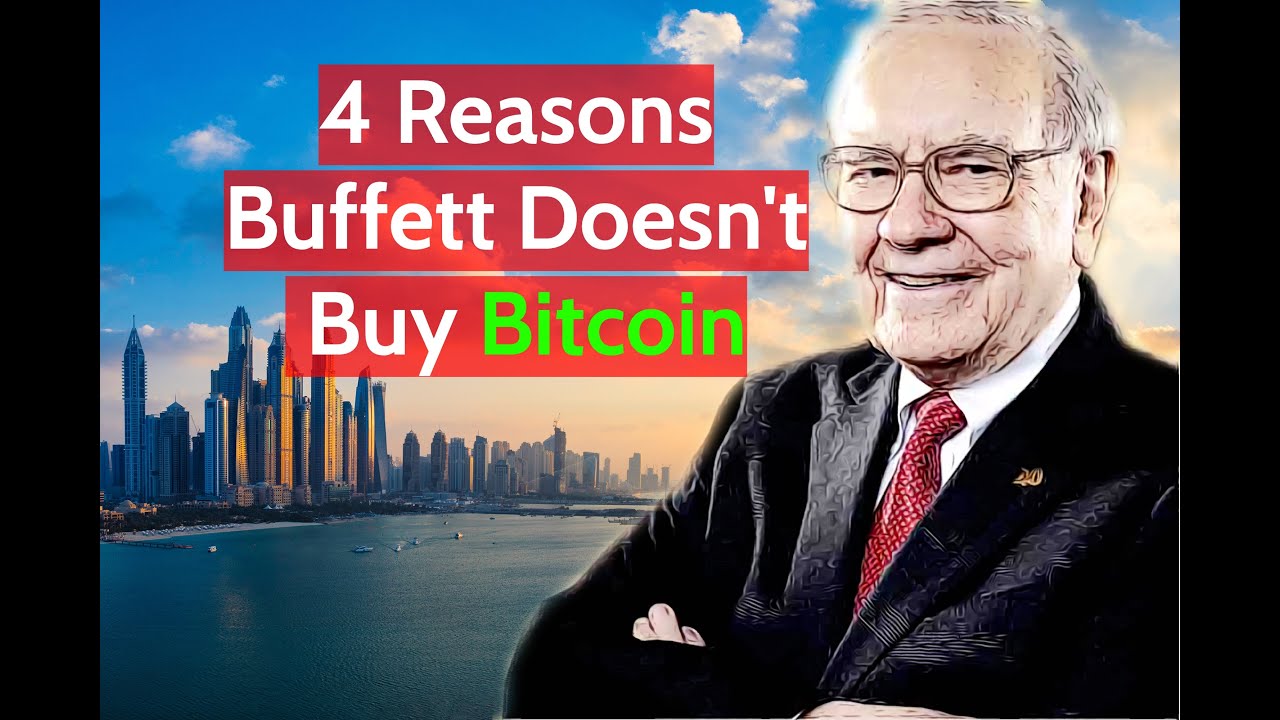 Why Warren Buffett Does Not Buy Bitcoin - YouTube