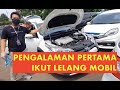 Cari Mobil Lelang Buat Anak Istri (Pengalaman Pertama Ikut Lelang Mobil) Bang Koboi