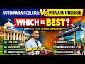 Govt vs Private College – Which Is BEST ? Secret Formula to Choose the Right college #bestcollege