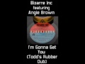Video thumbnail for Bizarre Inc - I'm Gonna Get You (Todd's Rubber Dub, Todd Terry)
