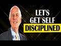 Lets Get Self Disciplined  The Backbone of Success