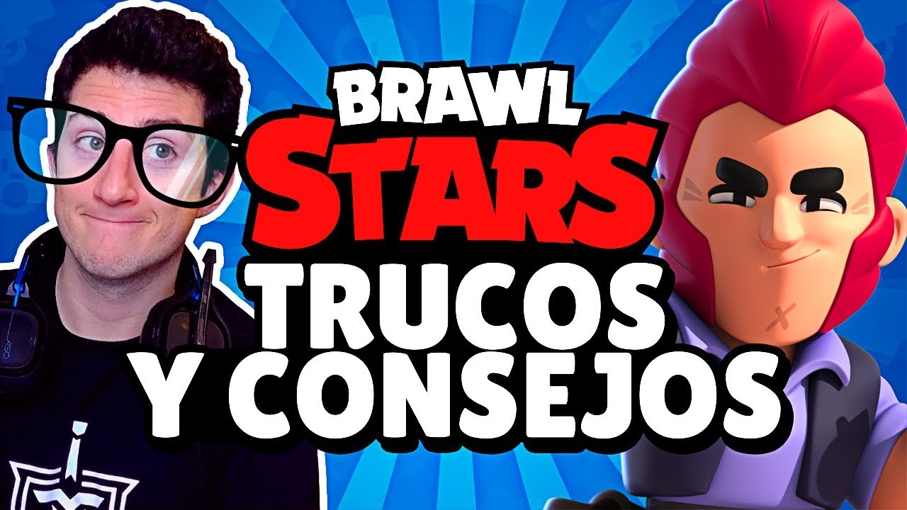 Trucos Y Consejos Para Brawl Stars Withzack Youtube - brawl stars sobre muñeco
