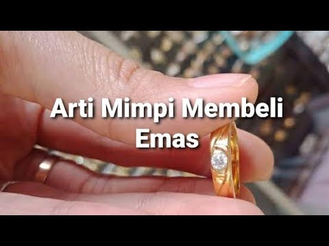 19+ Tafsir Mimpi Diberi Cincin Emas Menurut Islam