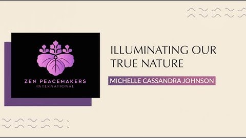 Illuminating Our True Nature with Michelle Cassandra Johnson