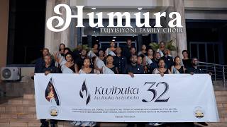 HUMURA ||  TUJYISIYONI FAMILY CHOIR || KWIBUKA 32 ||  VIDEO 2026
