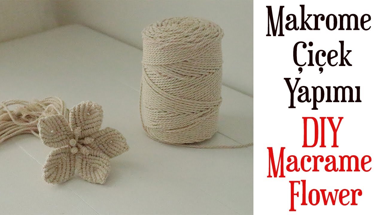 Makrome Çiçek Yapımı (DIY How to Make Macrame Flower with Rope )