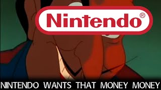 Oh Nintendo Wants That Money Money 🤑