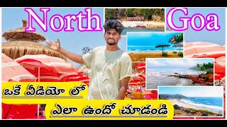 Exploring North Goa | Calangute Beach | Baga Beach | Anjuna Beach | Vagator Beach