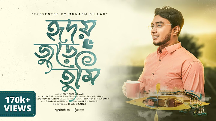 হৃদয় জুড়ে তুমি | HRIDOY JURE TUMI | Official Video | MUNAEM BILLAH | 4k | 2022 |