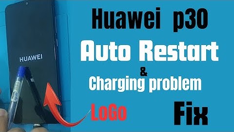 Huawei p30 auto restart | Stuck on logo | charging problem fix#huaweip30