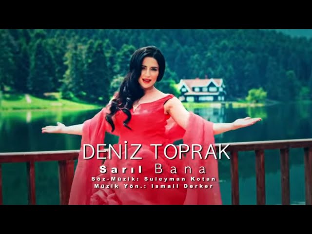 DENIZ TOPRAK - Saril bana