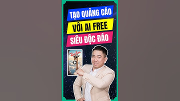 Tạo Video Quảng Cáo Với AI Free Siêu Độc Đáo