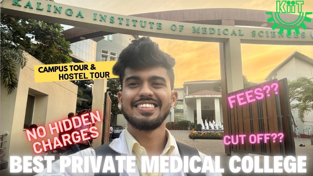 KIMS BHUBANESWAR CAMPUS TOUR, HOSTEL, FEES, LIBRARY, CUTOFF | KALINGA INSTITUTE OF MEDICAL SCIENCES