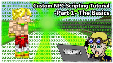 How To Script Custom NPCs (1.7.10) =Part 1= The Basics