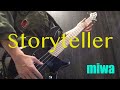 storyteller / miwa ベース弾いてみた