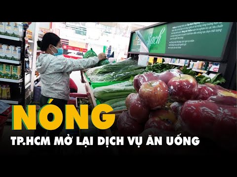 Video Nóng: TP.HCM cho phép mở lại dịch vụ ăn uống, chỉ bán... - youtube