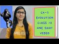 Ch-7 Evolution | Class 12 | One Shot Video | Quick Revision | Boards | Ch-7 in one video |NEET AIIMS