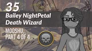 Wizard101 - Necromancer - Part 35 - Bailey NightPetal - Mooshu (4/4)