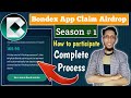 Bondex app claim airdrop season 1  bondex new update