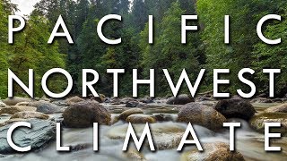 The Pacific Northwest Climate  Oceanic or Mediterranean?