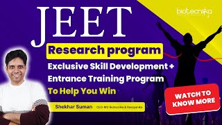 JEET Research Program 2024 - Exclusive Skill Development & Entrance Exam Training - Apply Now