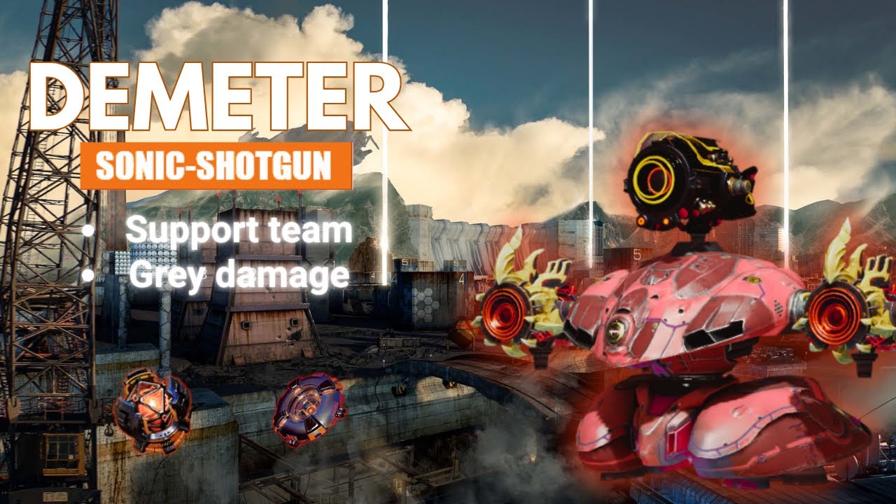 [WR] Demeter shotgun setup is good choice for F2P | war robot gameplay ...