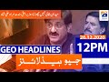 Geo Headlines 12 PM | 26th December 2020