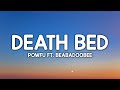 Powfu  death bed lyrics ft beabadoobee  dont stay awake for too long