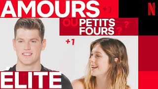 ON A TESTÉ LE FRANÇAIS des acteurs de Elite Saison 4 | Amour ou Petits Fours | Netflix France