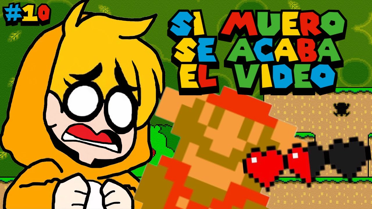 💀SI ME MUERO SE ACABA EL VIDEO #10 | SMMWE