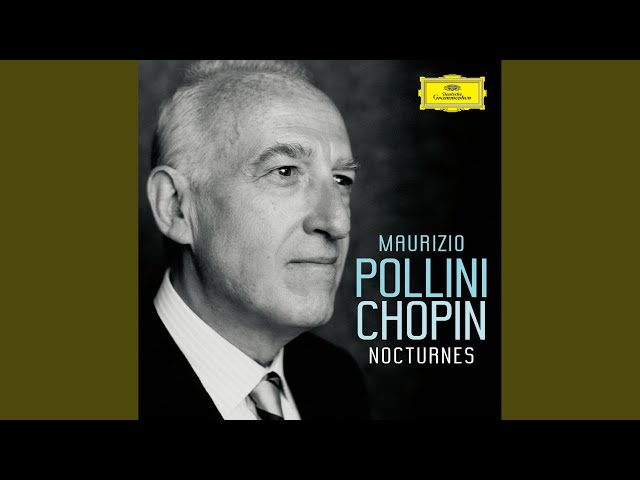 Chopin - Nocturne n°13 : Maurizio Pollini, piano