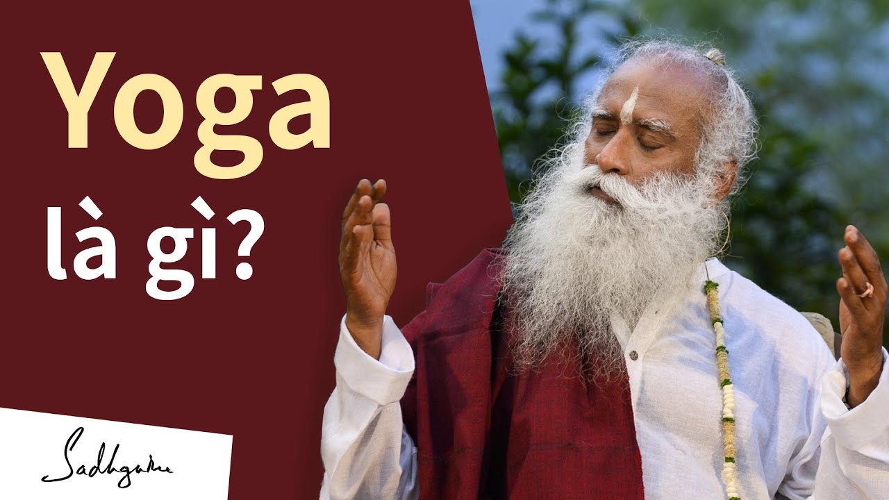 Yoga là gì? Phần I - youtube