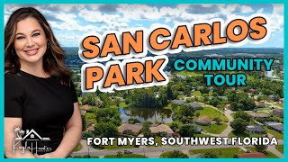 San Carlos Park Community Tour - Fort Myers, Florida