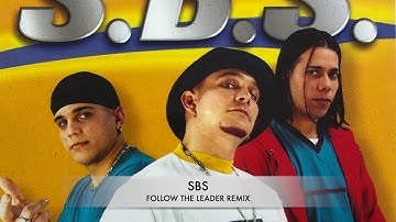 SBS   FOLLOW THE LEADER remix