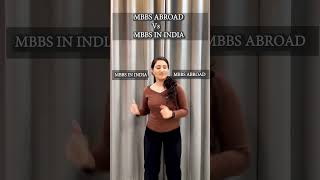 MBBS Abroad Vs MBBS in India (Difference you Must Know)