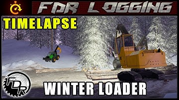 Winter Log Loading | Farming Simulator 2017 | Timelapse Logging