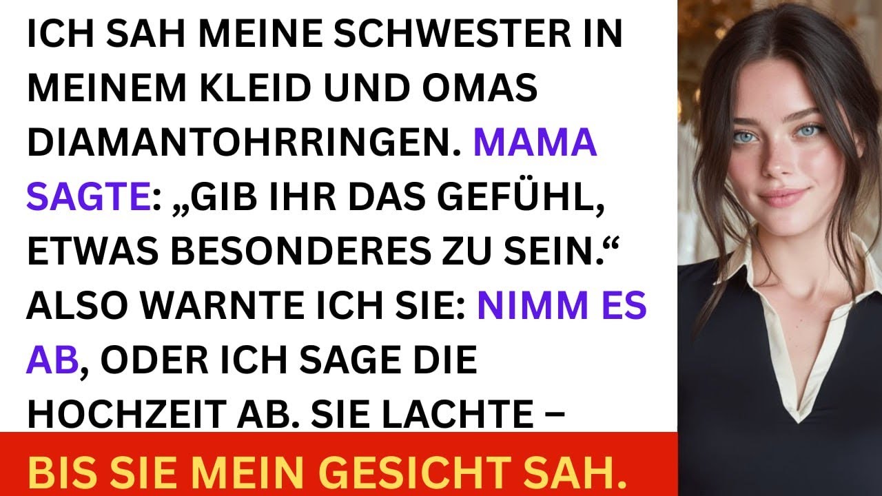 Meine Eltern ließen meine Schwester mein Hochzeitskleid tragen – und versuchten dann, sie bei meiner