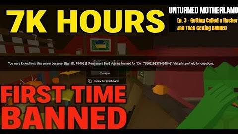 Unturned Motherland Ep 3: Getting Called a Hacker and Then Getting BANNED