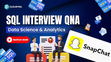 SQL Interview QnA | Asked In Snapchat | Data Science | Data Analytics
